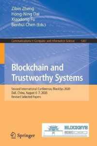 Blockchain and Trustworthy Systems : Second International Conference, BlockSys 2020, Dali, China, August 6-7, 2020, Revised Selected Papers (Communications in Computer and Information Science)