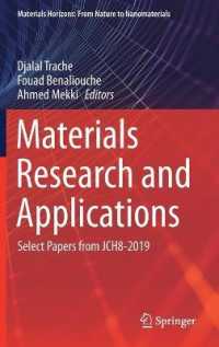 Materials Research and Applications : Select Papers from JCH8-2019 (Materials Horizons: from Nature to Nanomaterials)