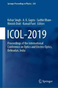 ICOL-2019 : Proceedings of the International Conference on Optics and Electro-Optics, Dehradun, India (Springer Proceedings in Physics)
