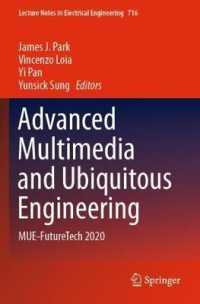 Advanced Multimedia and Ubiquitous Engineering : MUE-FutureTech 2020 (Lecture Notes in Electrical Engineering)