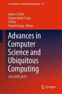 Advances in Computer Science and Ubiquitous Computing : CSA-CUTE 2019 (Lecture Notes in Electrical Engineering)