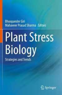 Plant Stress Biology : Strategies and Trends