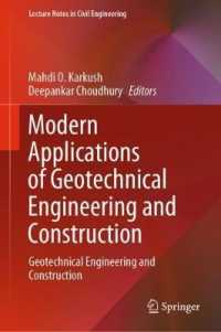 Modern Applications of Geotechnical Engineering and Construction : Geotechnical Engineering and Construction (Lecture Notes in Civil Engineering)