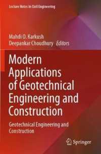 Modern Applications of Geotechnical Engineering and Construction : Geotechnical Engineering and Construction (Lecture Notes in Civil Engineering)