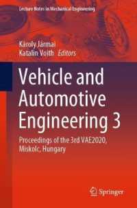 Vehicle and Automotive Engineering 3 : Proceedings of the 3rd VAE2020, Miskolc, Hungary (Lecture Notes in Mechanical Engineering)