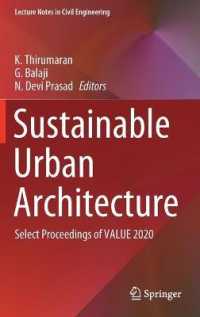 Sustainable Urban Architecture : Select Proceedings of VALUE 2020 (Lecture Notes in Civil Engineering)