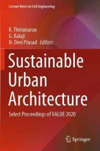 Sustainable Urban Architecture : Select Proceedings of VALUE 2020 (Lecture Notes in Civil Engineering) （2021）