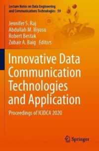 Innovative Data Communication Technologies and Application : Proceedings of ICIDCA 2020 (Lecture Notes on Data Engineering and Communications Technologies)