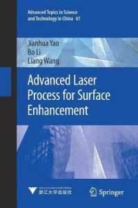 Advanced Laser Process for Surface Enhancement (Advanced Topics in Science and Technology in China)
