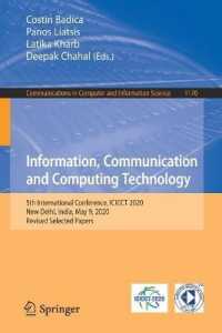 Information, Communication and Computing Technology : 5th International Conference, ICICCT 2020, New Delhi, India, May 9, 2020, Revised Selected Papers (Communications in Computer and Information Science)
