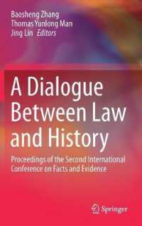 A Dialogue between Law and History : Proceedings of the Second International Conference on Facts and Evidence