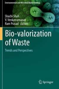 Bio-valorization of Waste : Trends and Perspectives (Environmental and Microbial Biotechnology)