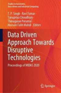 Data Driven Approach Towards Disruptive Technologies : Proceedings of MIDAS 2020 (Studies in Autonomic, Data-driven and Industrial Computing)