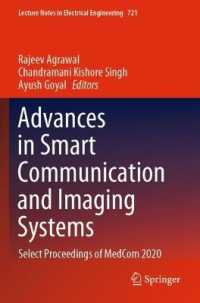 Advances in Smart Communication and Imaging Systems : Select Proceedings of MedCom 2020 (Lecture Notes in Electrical Engineering)