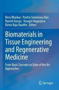 Biomaterials in Tissue Engineering and Regenerative Medicine : From Basic Concepts to State of the Art Approaches （2021）