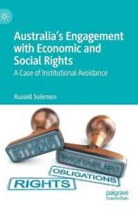 Australia's Engagement with Economic and Social Rights : A Case of Institutional Avoidance