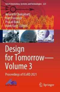 Design for Tomorrow—Volume 3 : Proceedings of ICoRD 2021 (Smart Innovation, Systems and Technologies) （2021）