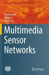 Multimedia Sensor Networks (Advances in Computer Science and Technology)