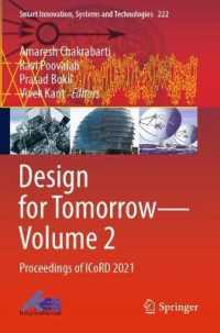 Design for Tomorrow—Volume 2 : Proceedings of ICoRD 2021 (Smart Innovation, Systems and Technologies) （2021）