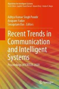 Recent Trends in Communication and Intelligent Systems : Proceedings of ICRTCIS 2020 (Algorithms for Intelligent Systems)