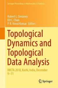 Topological Dynamics and Topological Data Analysis : IWCTA 2018, Kochi, India, December 9-11 (Springer Proceedings in Mathematics & Statistics)