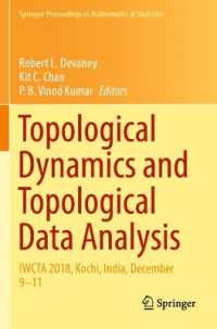 Topological Dynamics and Topological Data Analysis : IWCTA 2018, Kochi, India, December 9-11 (Springer Proceedings in Mathematics & Statistics)