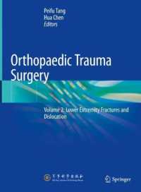 Orthopaedic Trauma Surgery : Volume 2: Lower Extremity Fractures and Dislocation