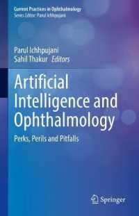 Artificial Intelligence and Ophthalmology : Perks, Perils and Pitfalls (Current Practices in Ophthalmology)