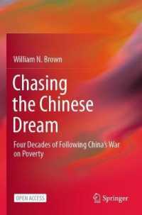 Chasing the Chinese Dream : Four Decades of Following China's War on Poverty