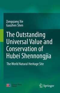 The outstanding universal value and conservation of Hubei Shennongjia : The World Natural Heritage Site