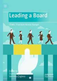 Leading a Board : Chairs' Practices Across Europe （2ND）