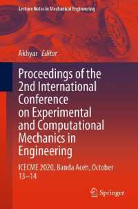 Proceedings of the 2nd International Conference on Experimental and Computational Mechanics in Engineering : ICECME 2020, Banda Aceh, October 13-14 (Lecture Notes in Mechanical Engineering)