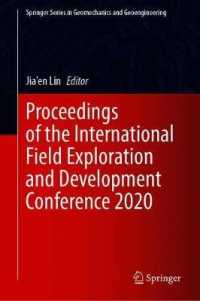 Proceedings of the International Field Exploration and Development Conference 2020 (Springer Series in Geomechanics and Geoengineering)