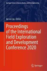 Proceedings of the International Field Exploration and Development Conference 2020 (Springer Series in Geomechanics and Geoengineering)