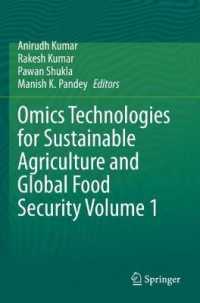 Omics Technologies for Sustainable Agriculture and Global Food Security Volume 1 （2021）