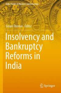 Insolvency and Bankruptcy Reforms in India (India Studies in Business and Economics)