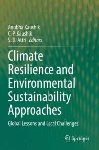 Climate Resilience and Environmental Sustainability Approaches : Global Lessons and Local Challenges