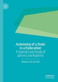 Autonomy of a State in a Federation : A Special Case Study of Jammu and Kashmir