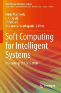 Soft Computing for Intelligent Systems : Proceedings of ICSCIS 2020 (Algorithms for Intelligent Systems) （2021）
