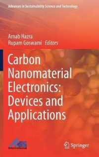 Carbon Nanomaterial Electronics: Devices and Applications (Advances in Sustainability Science and Technology)