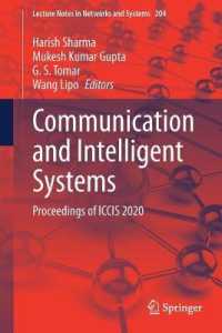 Communication and Intelligent Systems : Proceedings of ICCIS 2020 (Lecture Notes in Networks and Systems)