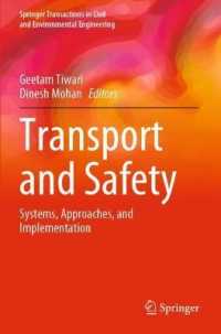 Transport and Safety : Systems, Approaches, and Implementation (Springer Transactions in Civil and Environmental Engineering)