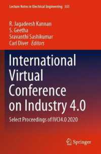 International Virtual Conference on Industry 4.0 : Select Proceedings of IVCI4.0 2020 (Lecture Notes in Electrical Engineering)