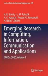 Emerging Research in Computing, Information, Communication and Applications : ERCICA 2020, Volume 1 (Lecture Notes in Electrical Engineering)