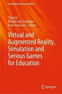 Virtual and Augmented Reality, Simulation and Serious Games for Education (Gaming Media and Social Effects)