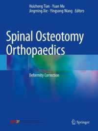 Spinal Osteotomy Orthopaedics : Deformity Correction