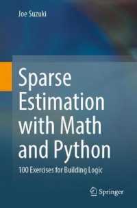 Sparse Estimation with Math and Python : 100 Exercises for Building Logic