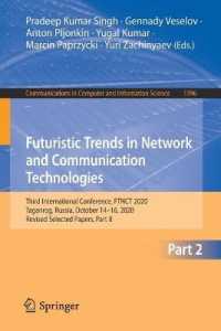 Futuristic Trends in Network and Communication Technologies : Third International Conference, FTNCT 2020, Taganrog, Russia, October 14-16, 2020, Revised Selected Papers, Part II (Communications in Computer and Information Science)