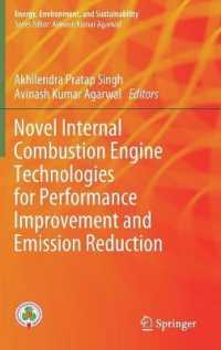 Novel Internal Combustion Engine Technologies for Performance Improvement and Emission Reduction (Energy, Environment, and Sustainability)