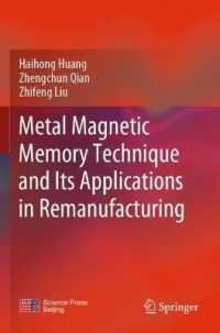 Metal Magnetic Memory Technique and Its Applications in Remanufacturing （2021）